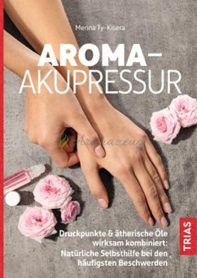 Aroma-Akupressur Books