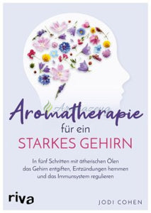 Aromatherapie Für Ein Starkes Gehirn Books