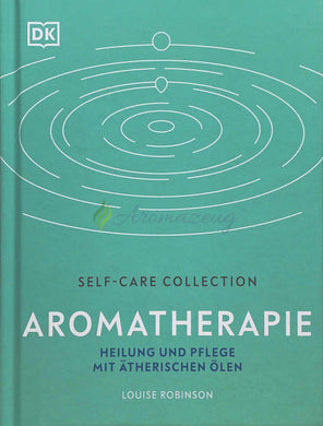 Aromatherapie - Heilung Und Pflege Mit Ätherischen Ölen Books