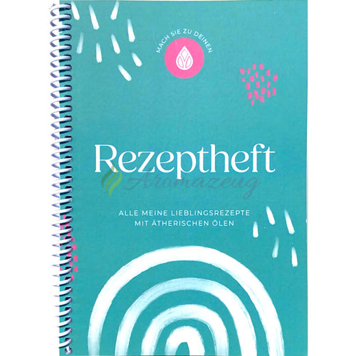 DIY Rezeptheft - Alle meine Lieblingsrezepte mit ätherischen Ölen Papeterie & Schreibwaren