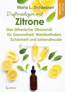 Duftmedizin Mit Zitrone Books