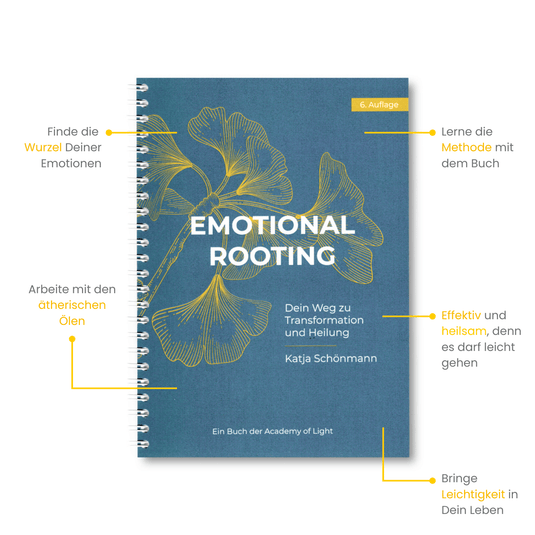 Emotional Rooting - Dein Weg zu Transformation und Heilung