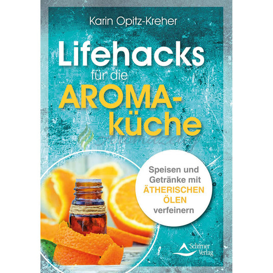 Lifehacks für die Aromaküche Bücher