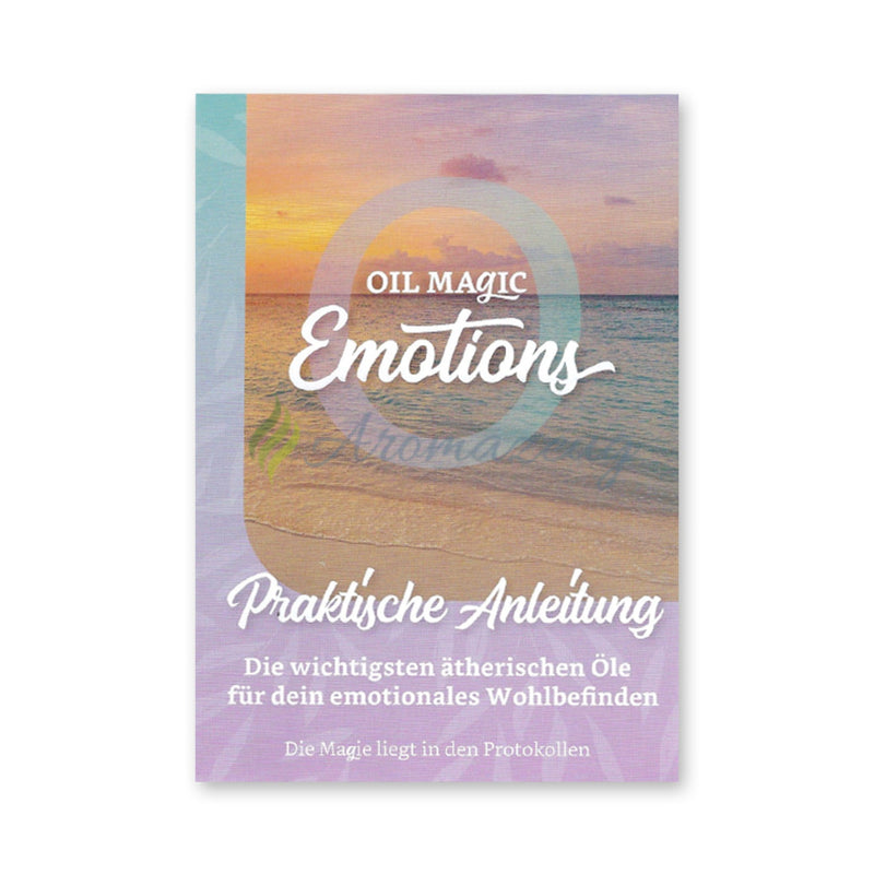Laden Sie das Bild in Galerie -Viewer, Oil Magic Emotions: Praktische Anleitung Für Die Wichtigsten Ätherischen Öle Dein Emotionales
