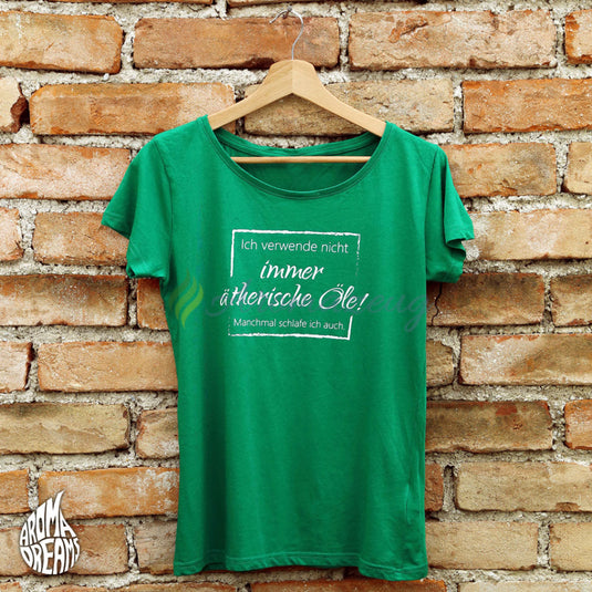 Organisches Damen T-Shirt (Ich verwende nicht immer Öle) Zubehör